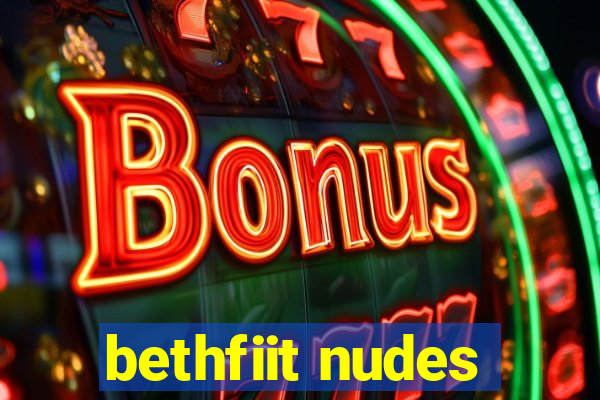 bethfiit nudes